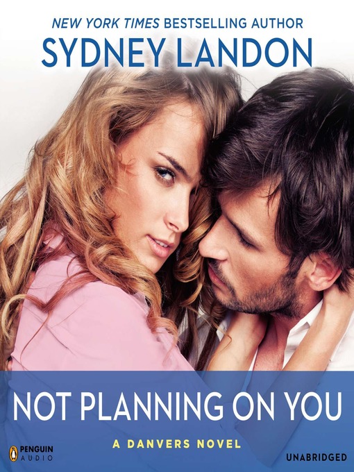 Title details for Not Planning On You by Sydney Landon - Wait list